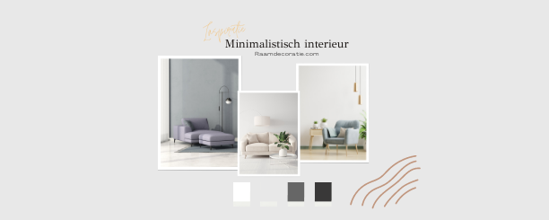 Een minimalistische interieurstijl creëren